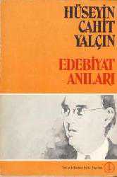 Kitap - Edebiyat Anıları - Hüseyin Cahit Yalçın - Tüm Baskıları - kitantik - kitaLog