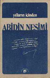 Kitap - Yılların İçinden - Abidin Nesimi - kitantik - kitaLog