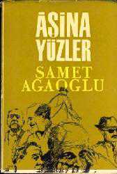 Kitap - Aşina Yüzler - Samet Ağaoğlu - kitantik - kitaLog