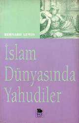Kitap - İslam Dünyasında Yahudiler - Bernard Lewis - kitantik - kitaLog