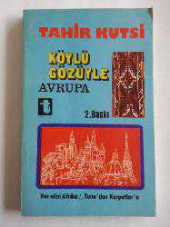 Kitap - Köylü Gözüyle Avrupa - Tahir Kutsi Makal - kitantik - kitaLog
