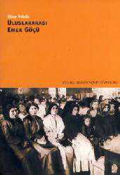 Kitap - Uluslararası Emek Göçü - Gülay Toksöz - kitantik - kitaLog