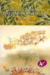 Kitap - Ege Kıyılarından Eski Zaman Masalları - Ahmet Ünver - kitantik - kitaLog