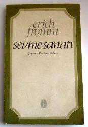 Kitap - Sevme Sanatı - Erich Fromm - Tüm Baskıları - kitantik - kitaLog