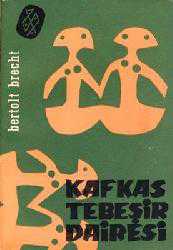Kitap - Kafkas tebeşir dairesi - Bertolt Brecht - kitantik - kitaLog