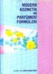 Kitap - Modern Kozmetik ve Parfümeri Formülleri - Ahmet Nevzat Güven - kitantik - kitaLog