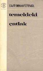 Kitap - Temeldeki Çatlak - Cavit Orhan Tütengil - kitantik - kitaLog