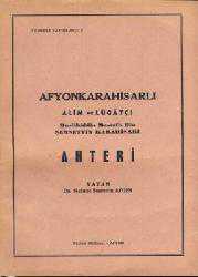 Kitap - Afyonkarahisarlı Alim ve Lügatçı Muslihiddin Mustafa Bin Şemsettin Karahisari Ahteri - Mehmet Saadettin Aygen - kitantik - kitaLog