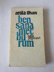 Kitap - Ben Sana Mecburum - Atillâ İlhan - kitantik - kitaLog