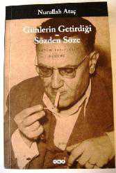 Kitap - Günlerin Getirdiği / Sözden Söze - Nurullah Ataç - kitantik - kitaLog