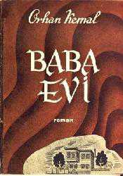Kitap - Baba Evi - Orhan Kemal - Tüm Baskıları - kitantik - kitaLog