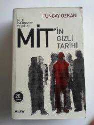 Kitap - Milli İstihbarat Teşkilatı Mit'in Gizli Tarihi - Tuncay Özkan - kitantik - kitaLog