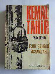 Kitap - Esir Şehrin İnsanları - Kemal Tahir - kitantik - kitaLog