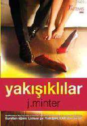 Kitap - Yakışıklılar - J. Minter - kitantik - kitaLog