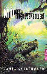 Kitap - Kayıp Kıta Mu'nun Kutsal Sembolleri - James Churchward - kitantik - kitaLog