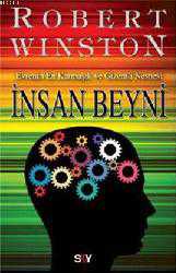 Kitap - İnsan Beyni; Evrenin En Karmaşık ve Gizemli Nesnesi - Robert Winston - kitantik - kitaLog