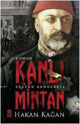 Kitap - Kanlı Mintan - Hakan Kağan - kitantik - kitaLog