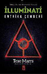 Kitap - İlluminati; Entrika Çemberi - Texe Marrs - kitantik - kitaLog