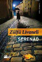 Kitap - Serenad - Zülfü Livaneli - kitantik - kitaLog