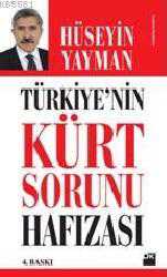 Kitap - Türkiye'nin Kürt Sorunu Hafızası - Hüseyin Yayman - kitantik - kitaLog