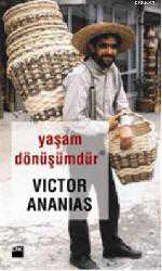 Kitap - Yaşam Dönüşümdür - Victor Ananias - kitantik - kitaLog