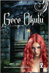 Kitap - Gece Okulu - C. J. Daugherty - kitantik - kitaLog