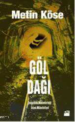 Kitap - Göl Dağı - Metin Köse - kitantik - kitaLog