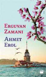 Kitap - Erguvan Zamanı - Ahmet Erol - kitantik - kitaLog