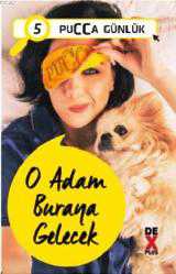 Kitap - O Adam Buraya Gelecek; Pucca Günlük 5. Kitap - Pucca - kitantik - kitaLog