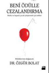 Kitap - Beni Ödülle Cezalandırma - Özgür Bolat - kitantik - kitaLog