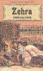 Kitap - Zehra - Nabizâde Nazım - Tüm Baskıları - kitantik - kitaLog