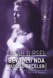 Kitap - Beyoğlu'nda Büyülü Geceler - Salâh Birsel - kitantik - kitaLog