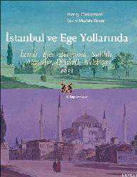 Kitap - İstanbul ve Ege Yollarında; İzmir, Efes, Bergama, Salihli, Alaşehir, Denizli, Akhisar 1851 - Henry Christmast - kitantik - kitaLog