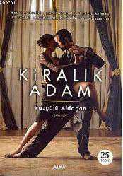 Kitap - Kiralık Adam - Yazgülü Aldoğan - kitantik - kitaLog