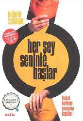 Kitap - Her Şey Seninle Başlar; Kişisel Kurtuluş Savaşınızı Başlatın! - Mümin Sekman - kitantik - kitaLog
