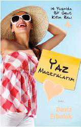 Kitap - 14 Yaşında Bir Genç Kızım Ben - 4 / Yaz Maceralarım - Deniz Erbulak - kitantik - kitaLog