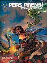 Kitap - Pers Prensi; Zamanın Kumları - Disney - kitantik - kitaLog