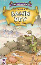 Kitap - Şahin Bey; Kurtuluşun Kahramanları - 1, (9+ Yaş) - İsmail Bilgin - kitantik - kitaLog
