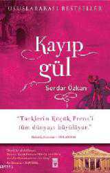 Kitap - Kayıp Gül (Ciltli) - Serdar Özkan - kitantik - kitaLog