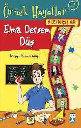 Kitap - Elma Dersem Düş; Örnek Hayatlar - Fizikçiler - Duygu Kaçaranoğlu - kitantik - kitaLog
