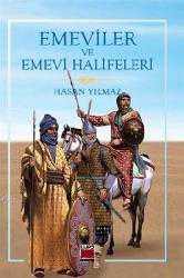 Kitap - Emeviler ve Emevi Halifeleri - Hasan Yılmaz - kitantik - kitaLog
