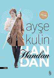 Kitap - Handan - Ayşe Kulin - kitantik - kitaLog