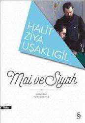 Kitap - M&acirc;i ve Siyah - Halit Ziya Uşaklıgil - kitantik - kitaLog
