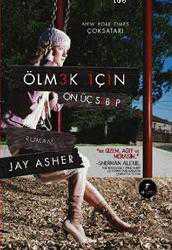 Kitap - Ölmek İçin On Üç Sebep - Jay Asher - kitantik - kitaLog