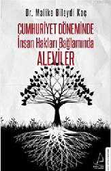 Kitap - Cumhuriyet Döneminde İnsan Hakları Bağlamında Aleviler - Malike Bileydi Koç - kitantik - kitaLog