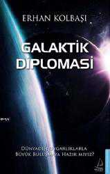 Kitap - Galaktik Diplomasi - Erhan Kolbaşı - kitantik - kitaLog