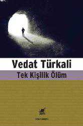 Kitap - Tek Kişilik Ölüm - Vedat Türkali - kitantik - kitaLog