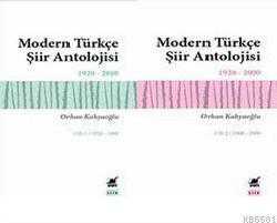 Kitap - Modern Türkçe Şiir Antolojisi - 2 Kitap Takım; Cilt 1 / 1920 - 1960 - Cilt 2 / 1690 - 2000 - Orhan Kahyaoğlu - kitantik - kitaLog