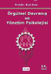 Kitap - Örgütsel Davranış ve Yönetim Psikolojisi - Erol Eren - kitantik - kitaLog