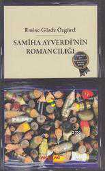 Kitap - Samiha Ayverdi'nin Romancılığı - Emine Gözde Özgürel - kitantik - kitaLog